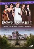 Down On Abby: Tales From Bottomley Manor [-]