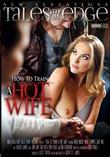 How To Train A Hot Wife [-]