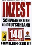 INZEST SCHWEINEREIEN in DEUTSCHLAND [-]