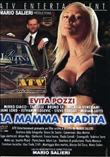 LA MAMMA TRADITA [-]