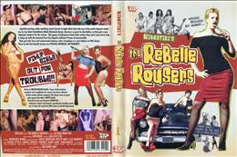 The Rebelle Rousers