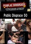 Public Disgrace 50