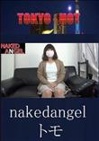 nakedangel トモ