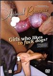 GIRLS WHO LIKES TO FUCK DOGS!