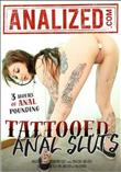 Tattooed Anal Sluts