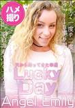 天から降ってきた幸運 Lucky Day