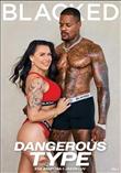 Dangerous Type