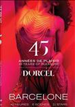 45 Years of Pleasure Barcelona