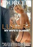 Luxure My Wifes Climax