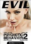 PSYCHOTIC BEHAVIOR 2
