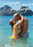 Le voyage de noces de Margot