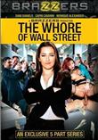 The Whore Of Wall Street