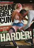 Bound Girls Cum Harder