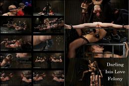 Darling Isis Love Felony - Device Bondage