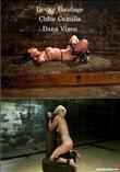 Chloe Camilla Dana Vixen - Device Bondage